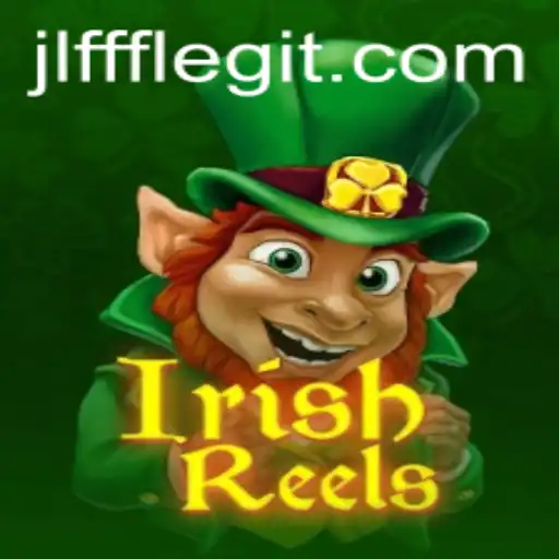 Unveiling the Thrill: IrishReels and Its New Spin - JLFFF